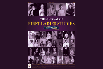 Cover of The Journal of First Ladies Studies, Inaugural Issue (2026, Vol. 1) featuring a purple background, gold title text, and a collage of historical and modern portraits of U.S. First Ladies.